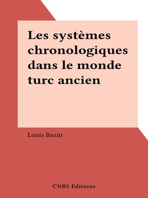 cover image of Les systèmes chronologiques dans le monde turc ancien